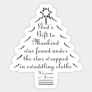 God's Gift to Mankind Christmas Tree - Black Sticker